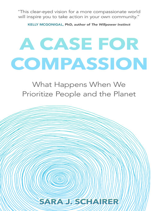 Title details for A Case for Compassion by Sara J. Schairer - Available